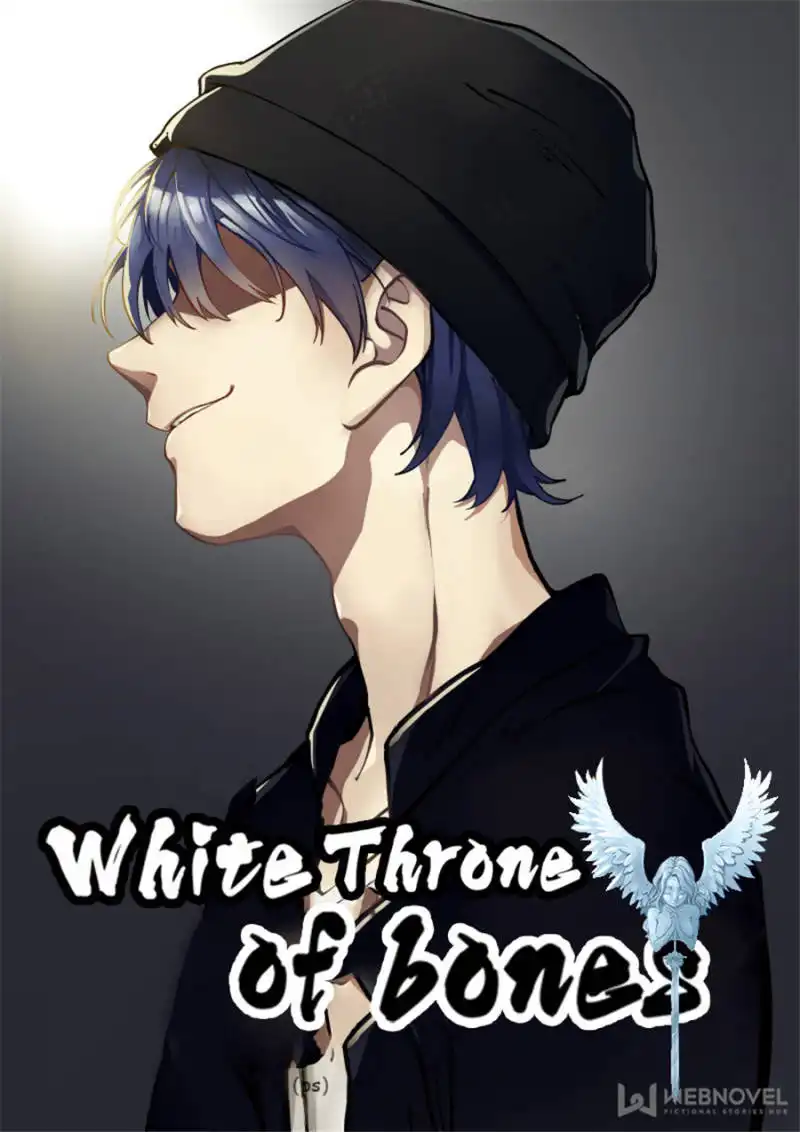 White Throne Of Bones Chapter 32 1